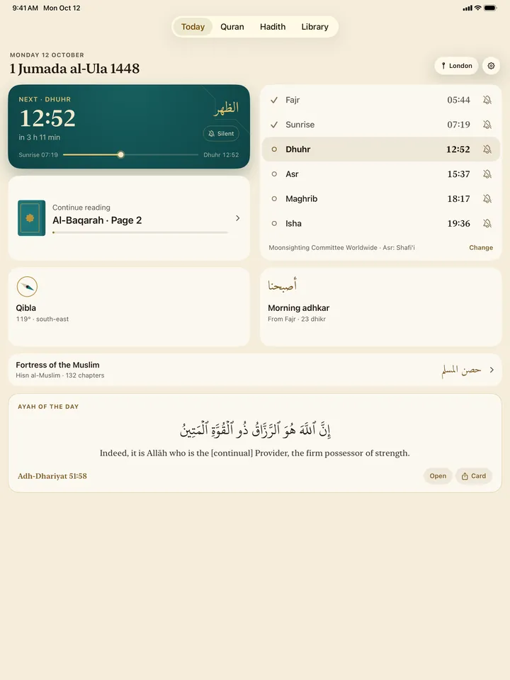 Today on iPad: the next prayer, the day’s times, the Qibla, the adhkar and the ayah of the day.